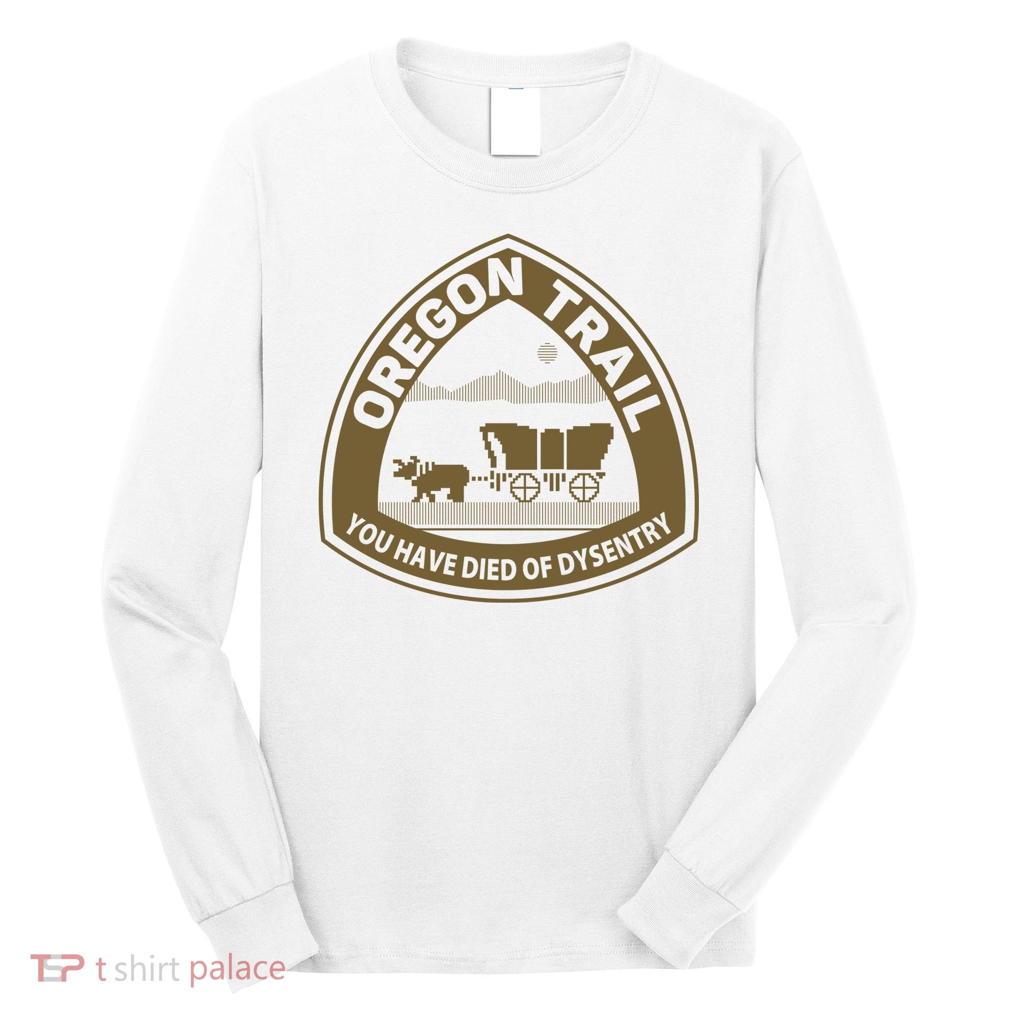 Oregon Trail Long Sleeve Shirt