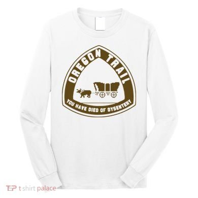 Oregon Trail Long Sleeve Shirt