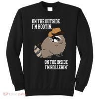 ON THE OUTSIDE IM HOOTIN ON THE INSIDE IM HOLLERIN Sweatshirt thumb 0