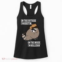 ON THE OUTSIDE IM HOOTIN ON THE INSIDE IM HOLLERIN Women's Tank Top thumb 0
