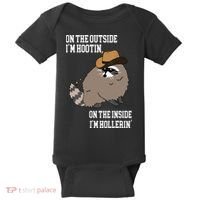ON THE OUTSIDE IM HOOTIN ON THE INSIDE IM HOLLERIN Baby Bodysuit thumb 0
