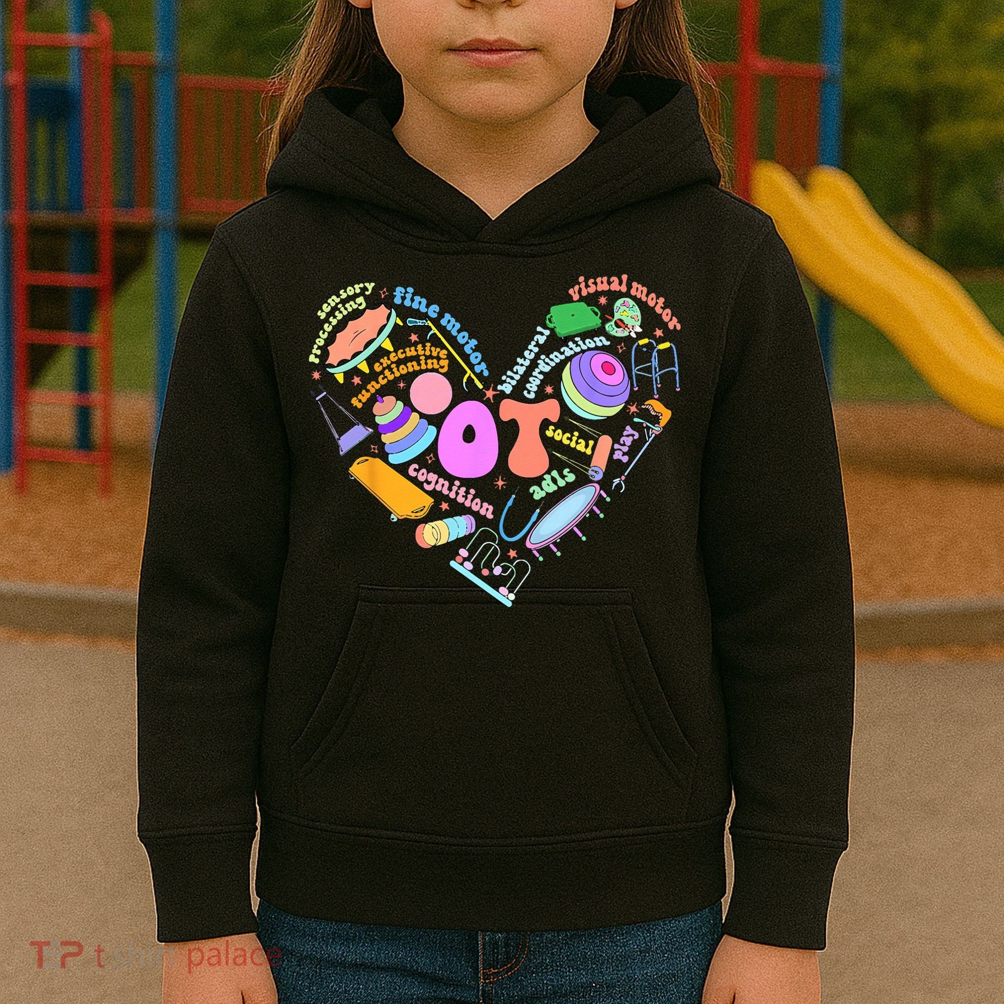 Occupational Therapy OT Therapist Heart Inspire OT Month Kids Hoodie