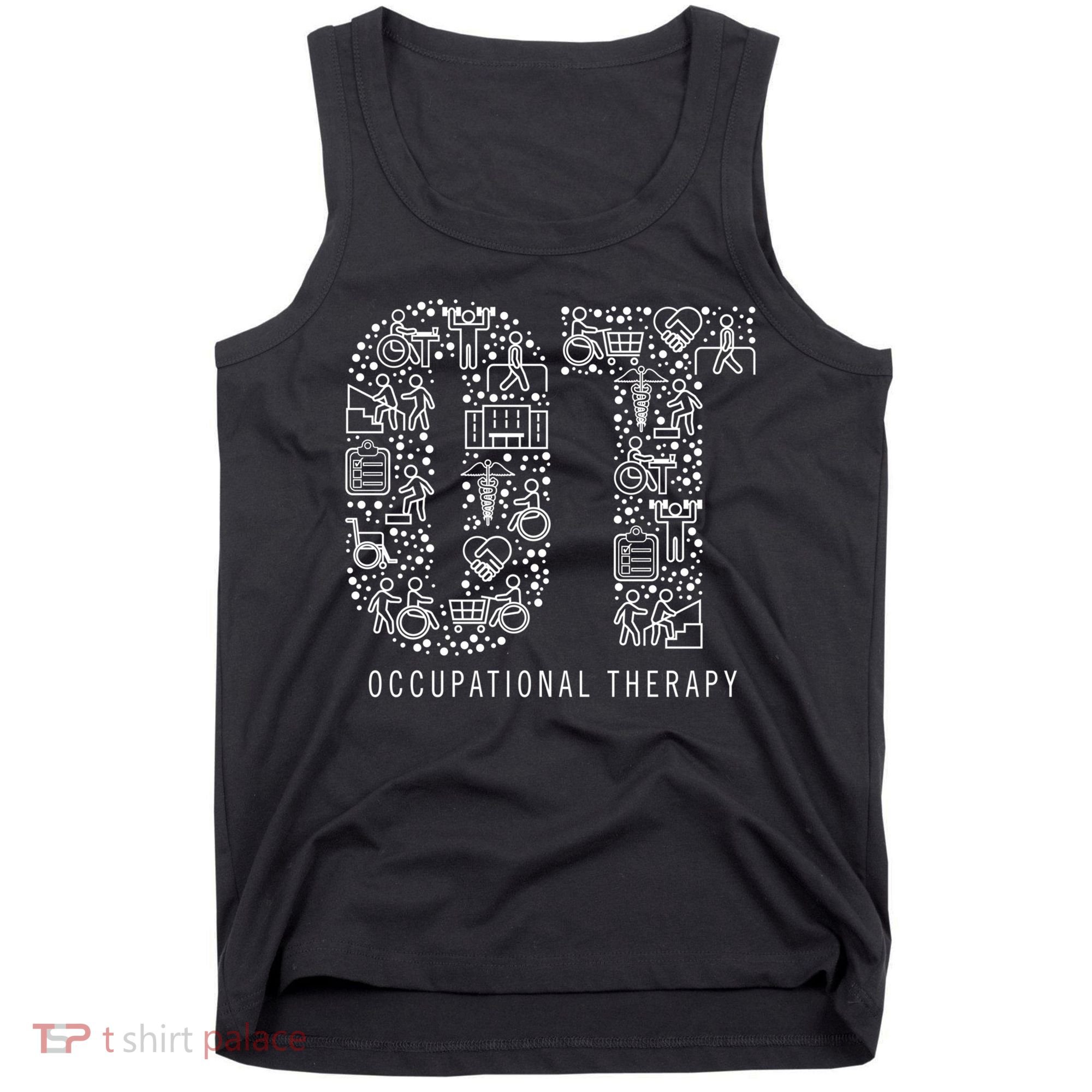 Occupational Therapy Ot Gift Occupational Therapist Gift Tank Top
