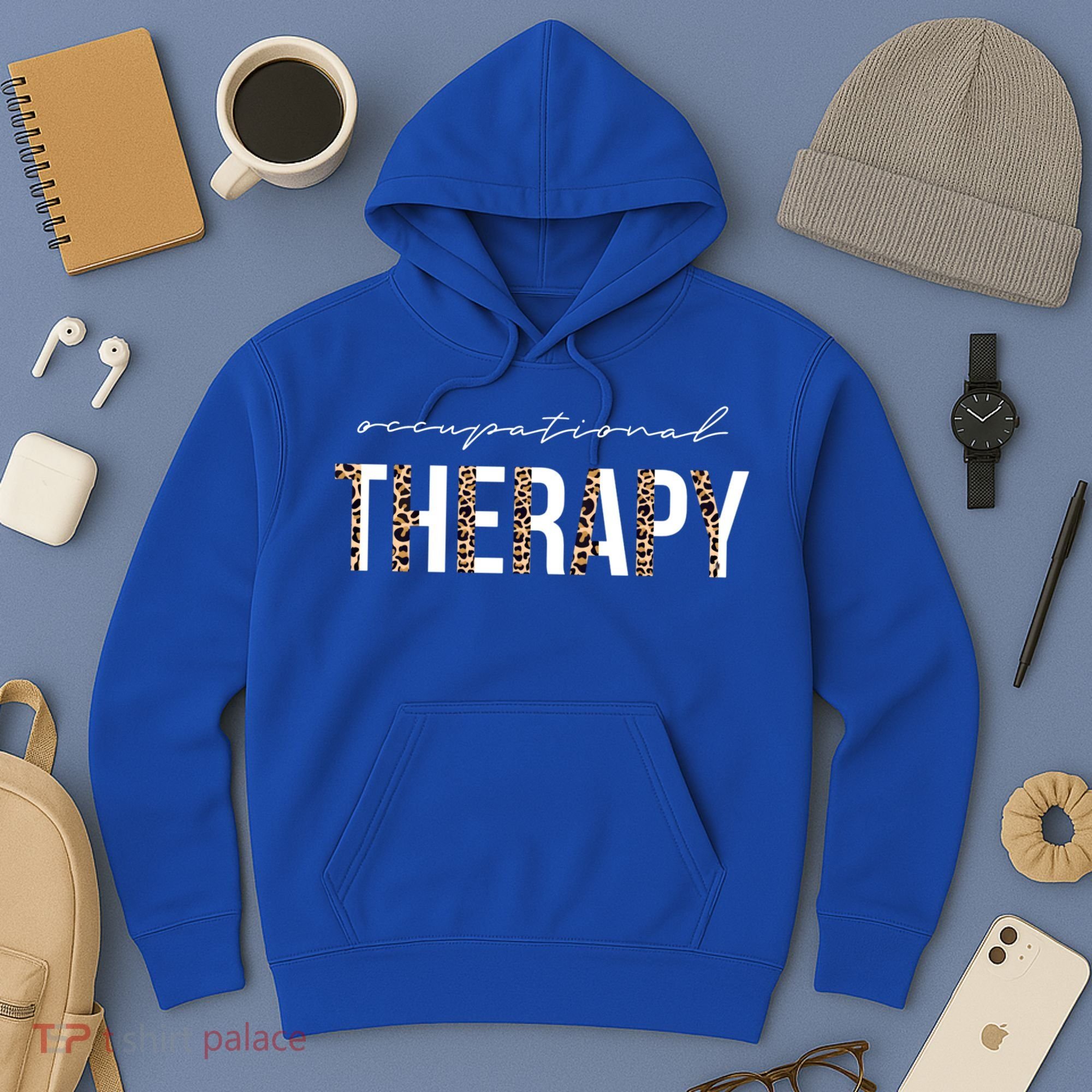 Occupational Therapist Ot Occupational Therapy Great Gift Hoodie
