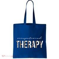 Occupational Therapist Ot Occupational Therapy Great Gift Tote Bag thumb 0
