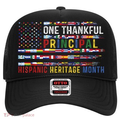 One Thankful Principal Hispanic Heritage Month USA Flag Hat