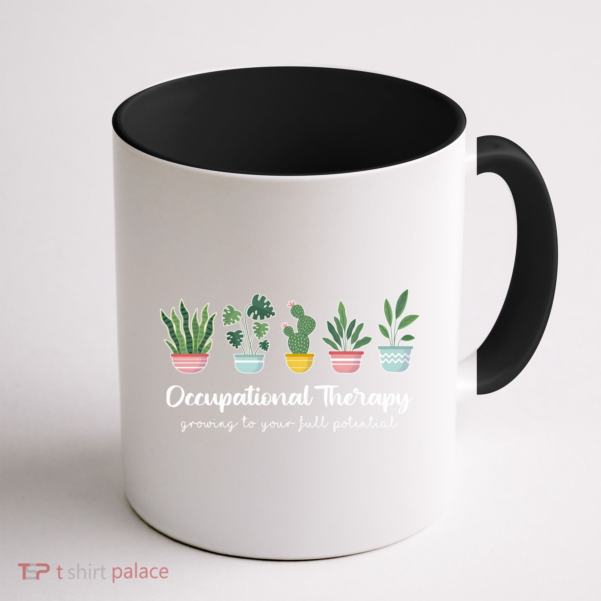 Occupational Therapy Pediatric Therapist Ot Month Cute Plant Great Gift Coffee Mug