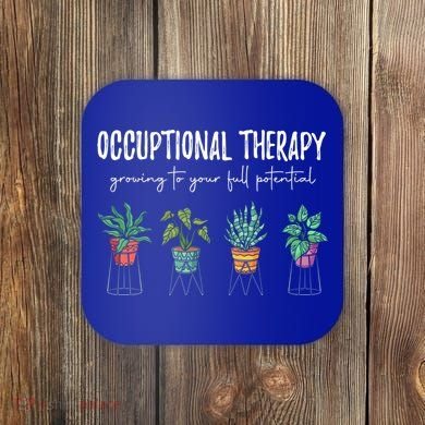 Occupational Therapy Pediatric Therapist Ot Month Gift Coaster