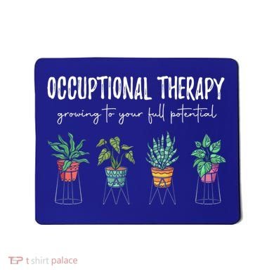 Occupational Therapy Pediatric Therapist Ot Month Gift Mousepad