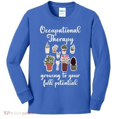 Occupational Therapy Pediatric Therapist Ot Month Cute Gift Kids Long Sleeve Shirt