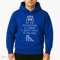 On The Playground Is Where I Spend Most My Days Hoodie thumb 2