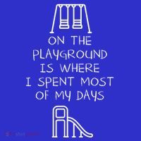 On The Playground Is Where I Spend Most My Days Baby Bodysuit thumb 2