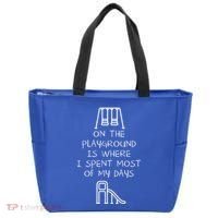 On The Playground Is Where I Spend Most My Days Tote Bag thumb 0