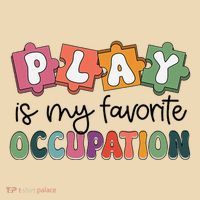 Occupational Therapy Play Is My Favorite Occupation Ot Fine Tote Bag thumb 4