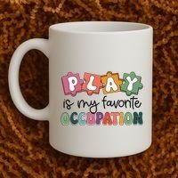 Occupational Therapy Play Is My Favorite Occupation Ot Fine Coffee Mug thumb 2