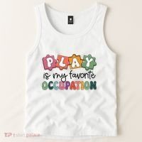 Occupational Therapy Play Is My Favorite Occupation Ot Fine Tank Top thumb 2