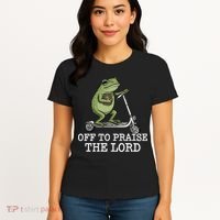 Off To Praise The Lord Funny Christian Frog Meme Women's T-Shirt thumb 4