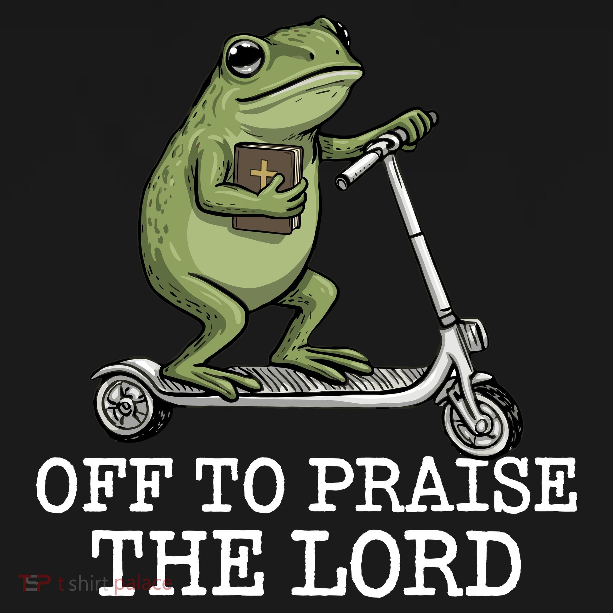 Off To Praise The Lord Funny Christian Frog Meme Women's T-Shirt