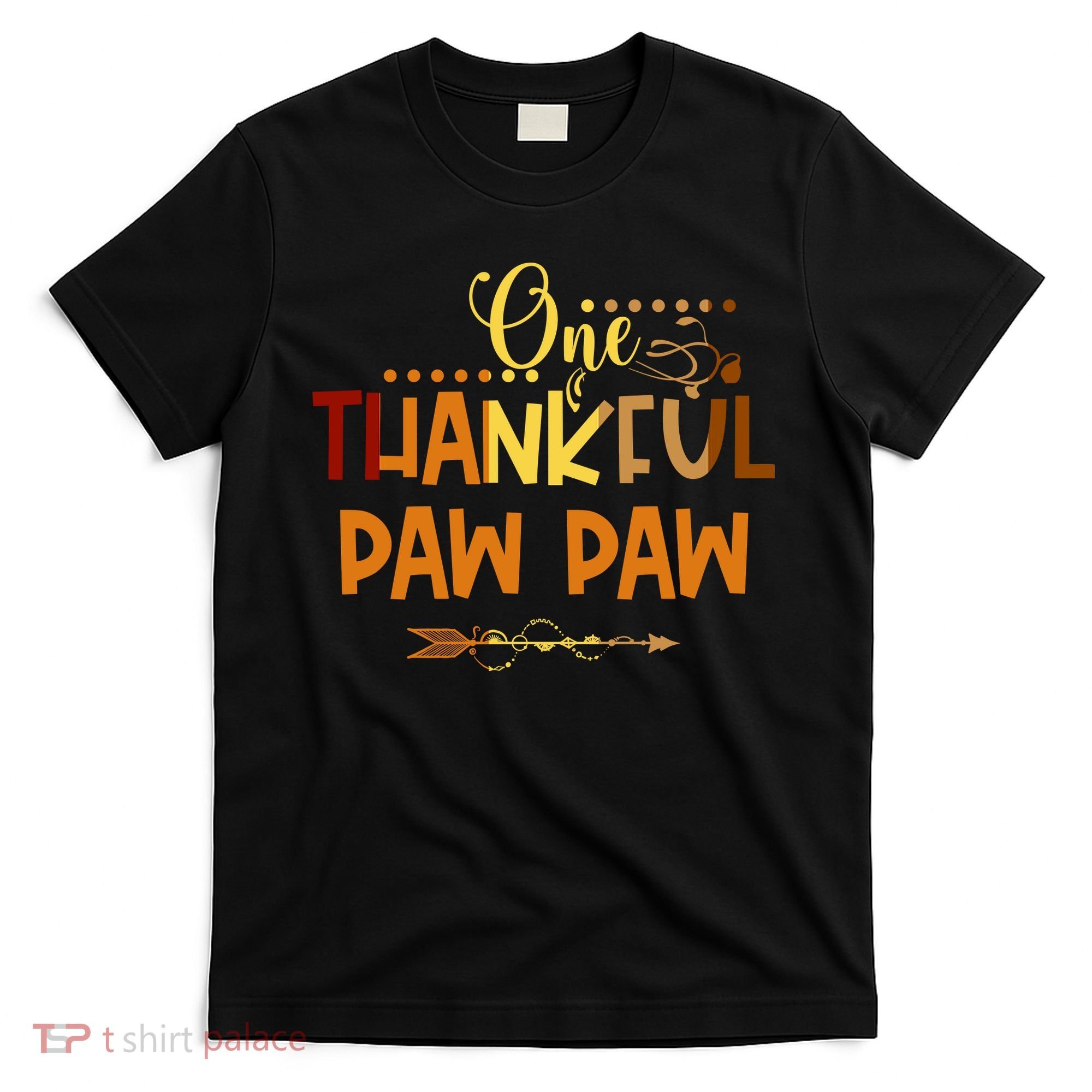 One Thankful Paw Paw Thanksgiving Family Matching Group Gifts T-Shirt
