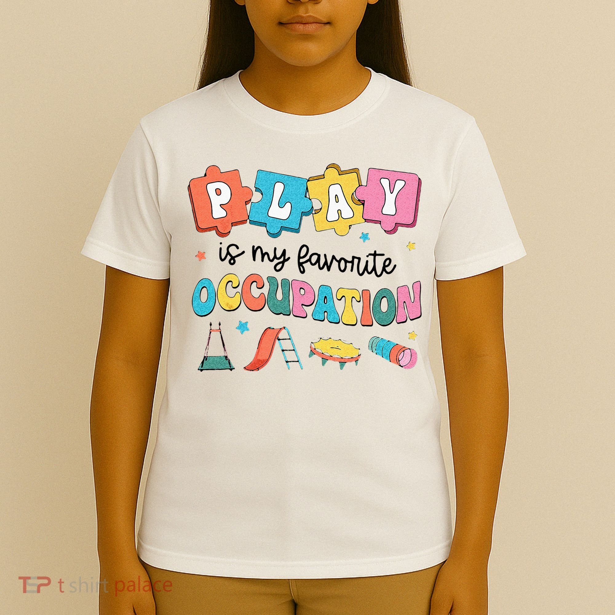 Occupational Therapy Play Is My Favorite Occupation Cool OT T-Shirt