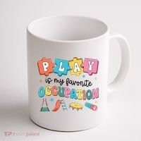 Occupational Therapy Play Is My Favorite Occupation Cool OT Coffee Mug thumb 1