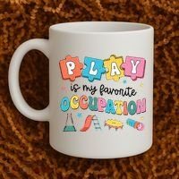 Occupational Therapy Play Is My Favorite Occupation Cool OT Coffee Mug thumb 2