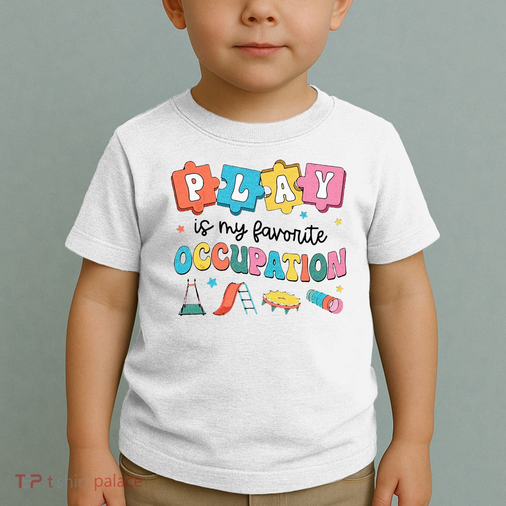 Occupational Therapy Play Is My Favorite Occupation Cool OT Toddler T-Shirt