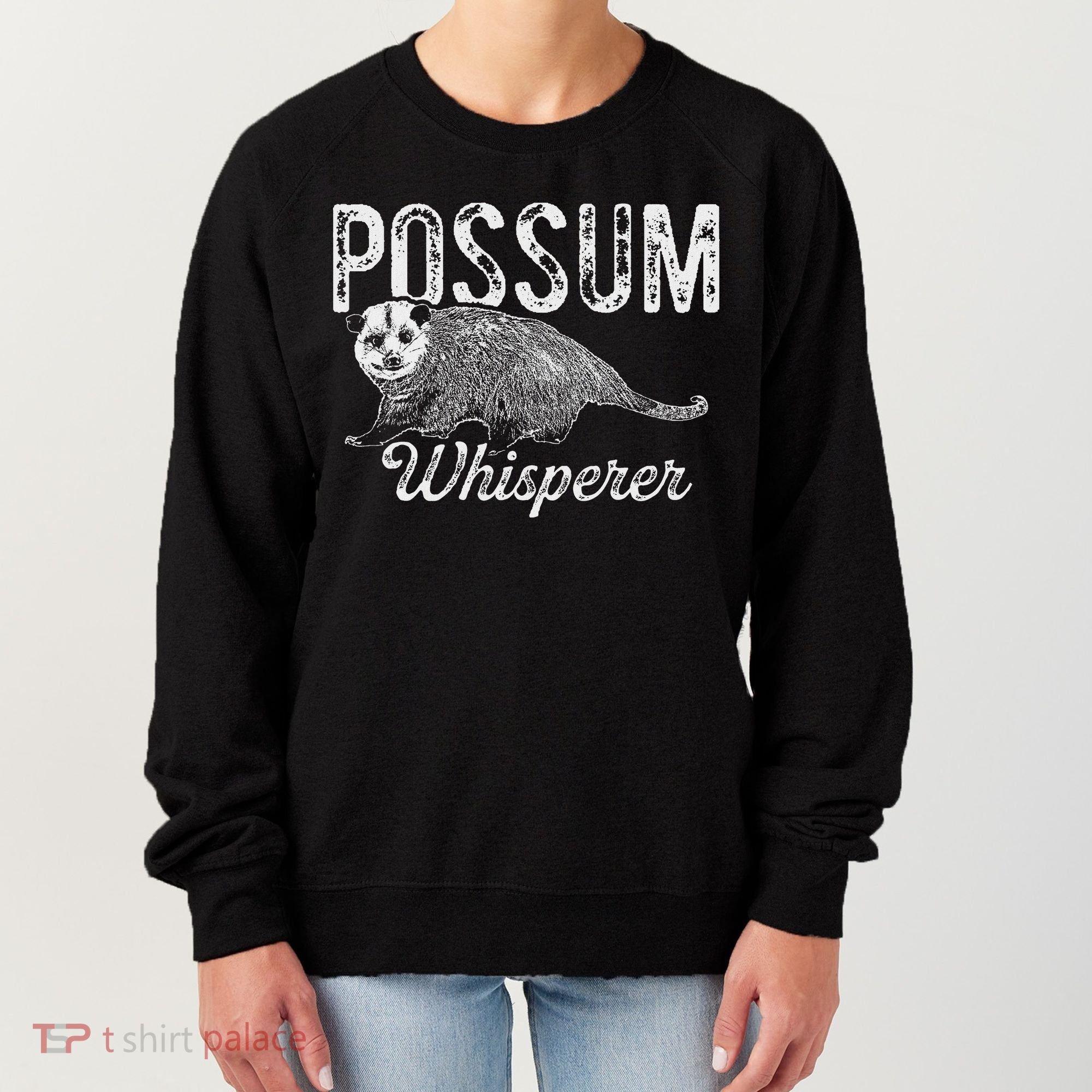 Opossum T Possum Whisperer I Love Possums Women's Sweatshirt