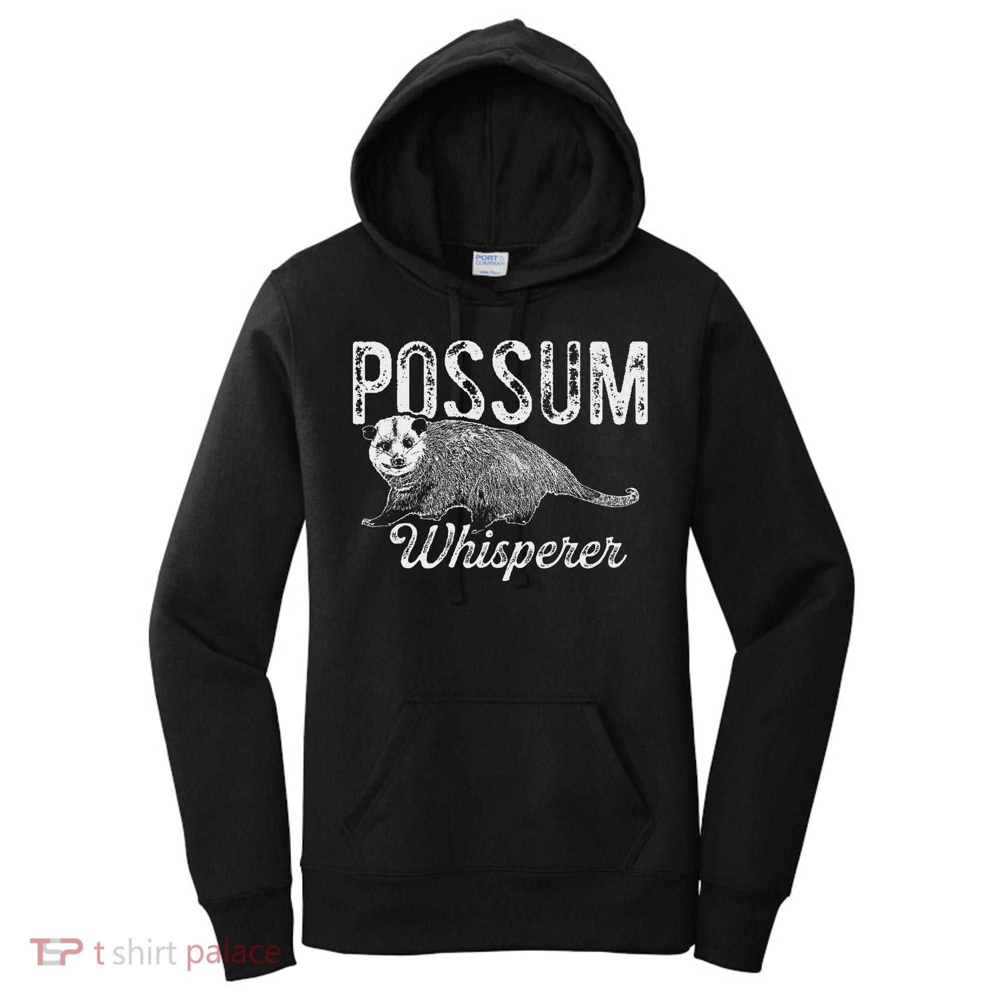 Opossum T Possum Whisperer I Love Possums Women's Hoodie