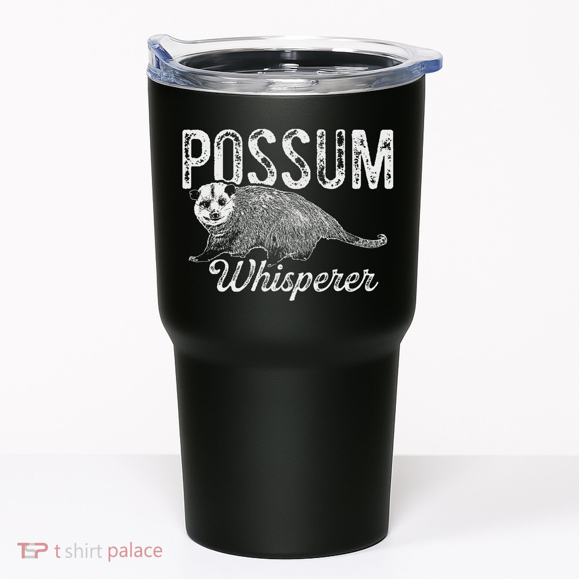 Opossum T Possum Whisperer I Love Possums Tumbler