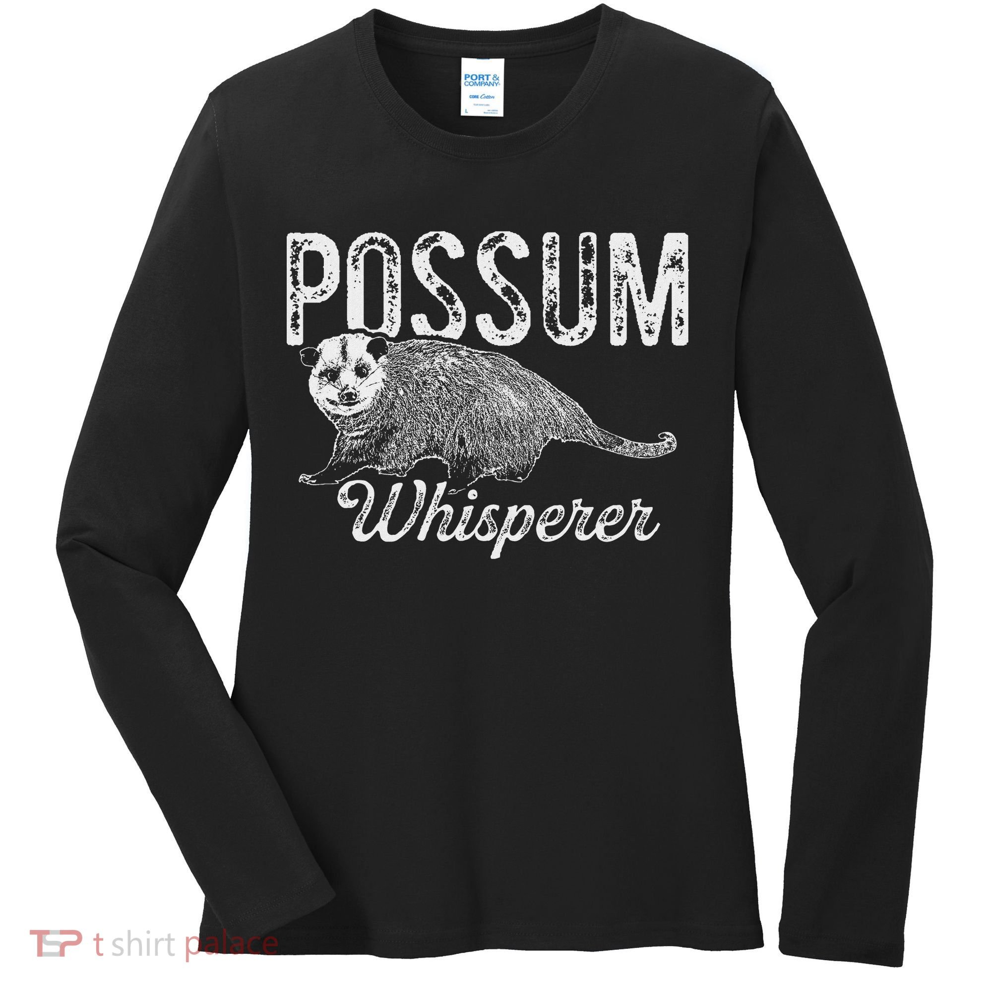 Opossum T Possum Whisperer I Love Possums Women's Long Sleeve Shirt