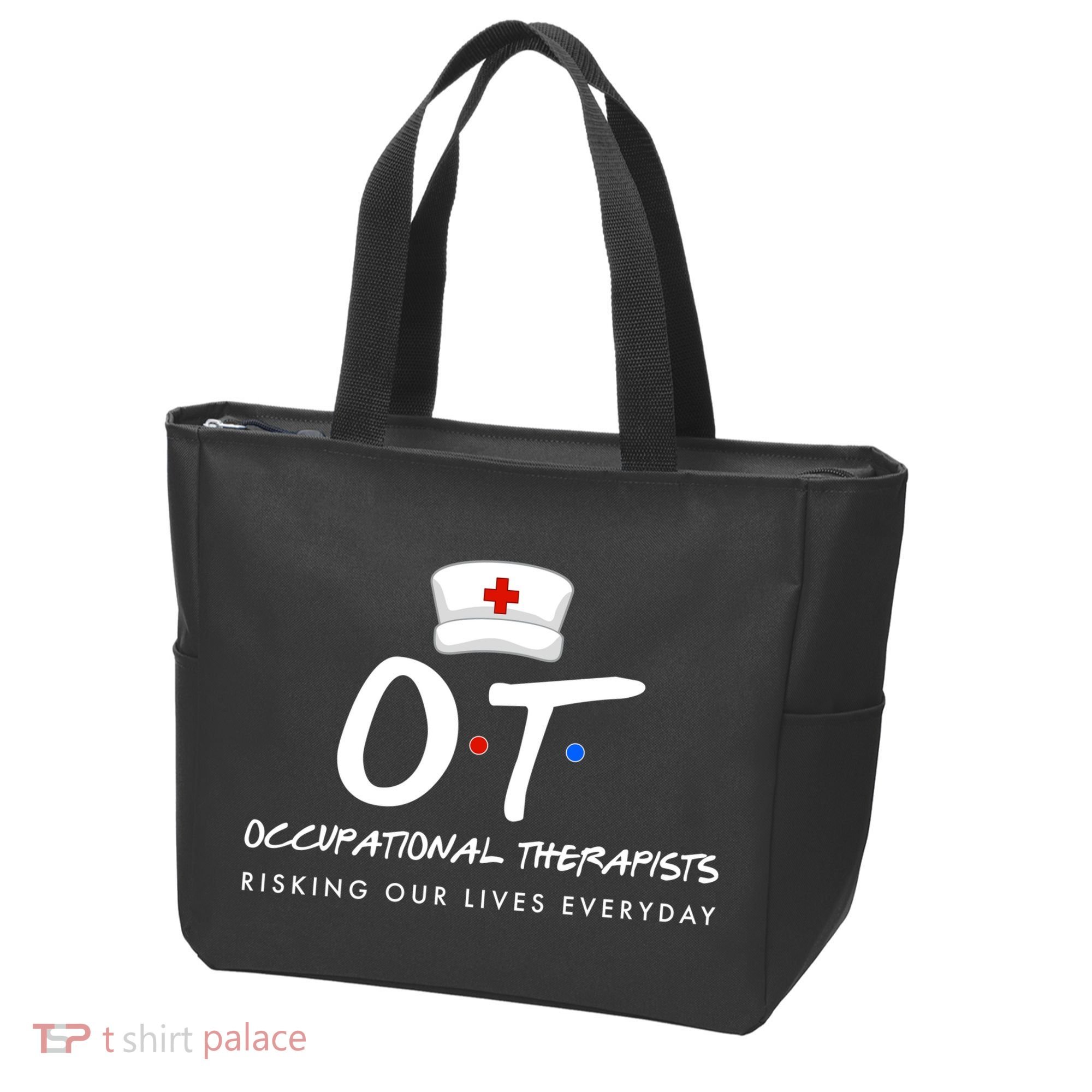 Occupational Therapists Risking Our Lives Everyday Tote Bag
