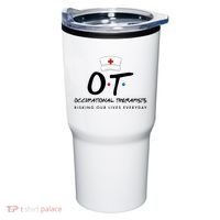 Occupational Therapists Risking Our Lives Everyday Tumbler thumb 0