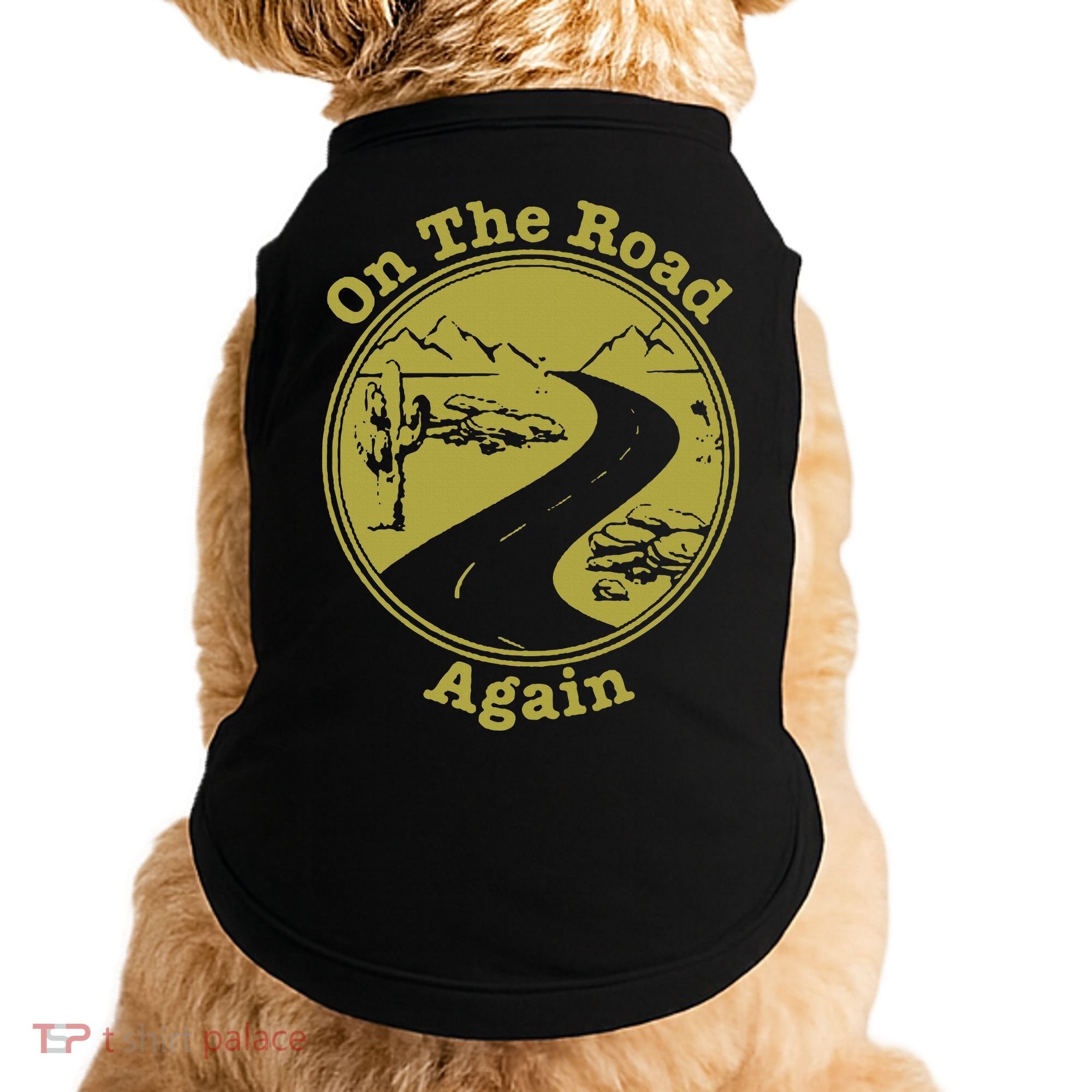 On The Road Again Vacation Camping Road Trip Doggie Tank