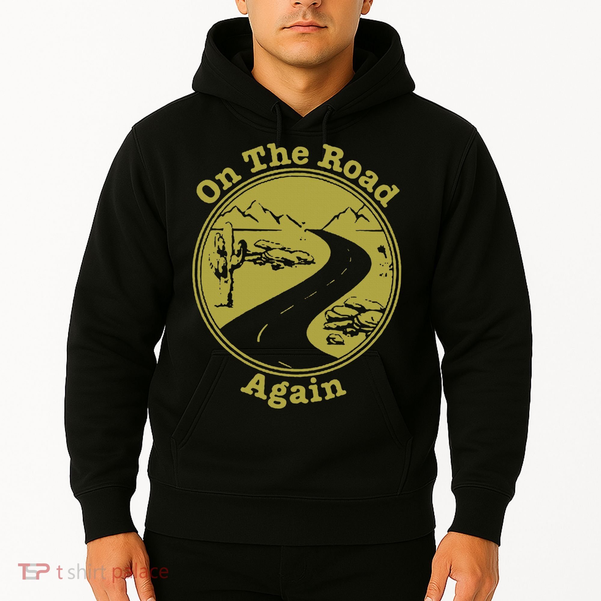 On The Road Again Vacation Camping Road Trip Hoodie