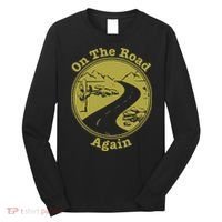 On The Road Again Vacation Camping Road Trip Long Sleeve Shirt thumb 0