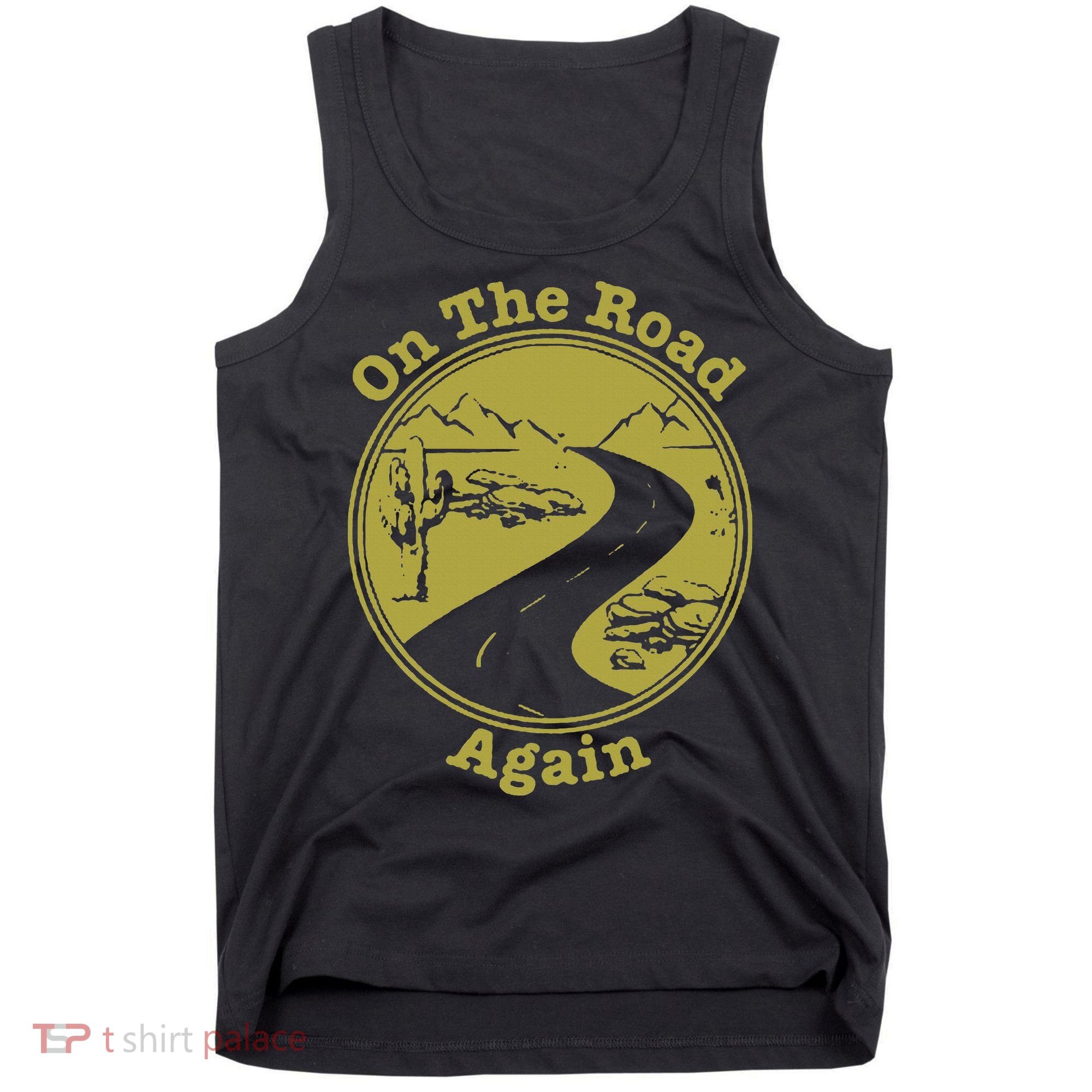 On The Road Again Vacation Camping Road Trip Tank Top
