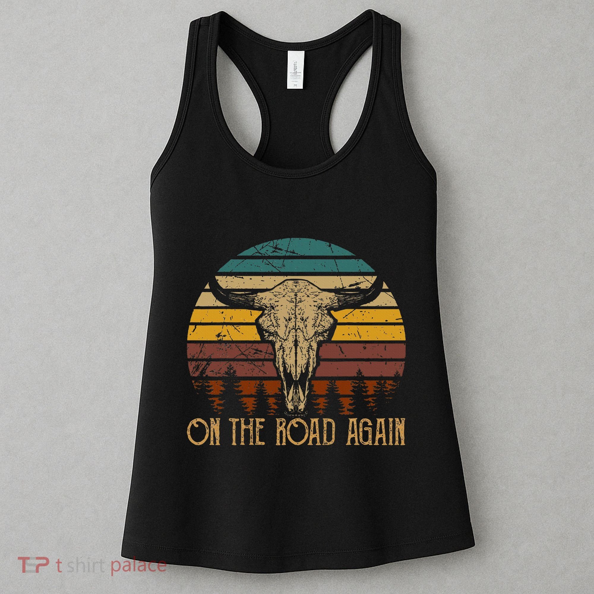 On The Road Again Outlaws Music Bull Skull Love Cowboy Boots Women's Tank Top