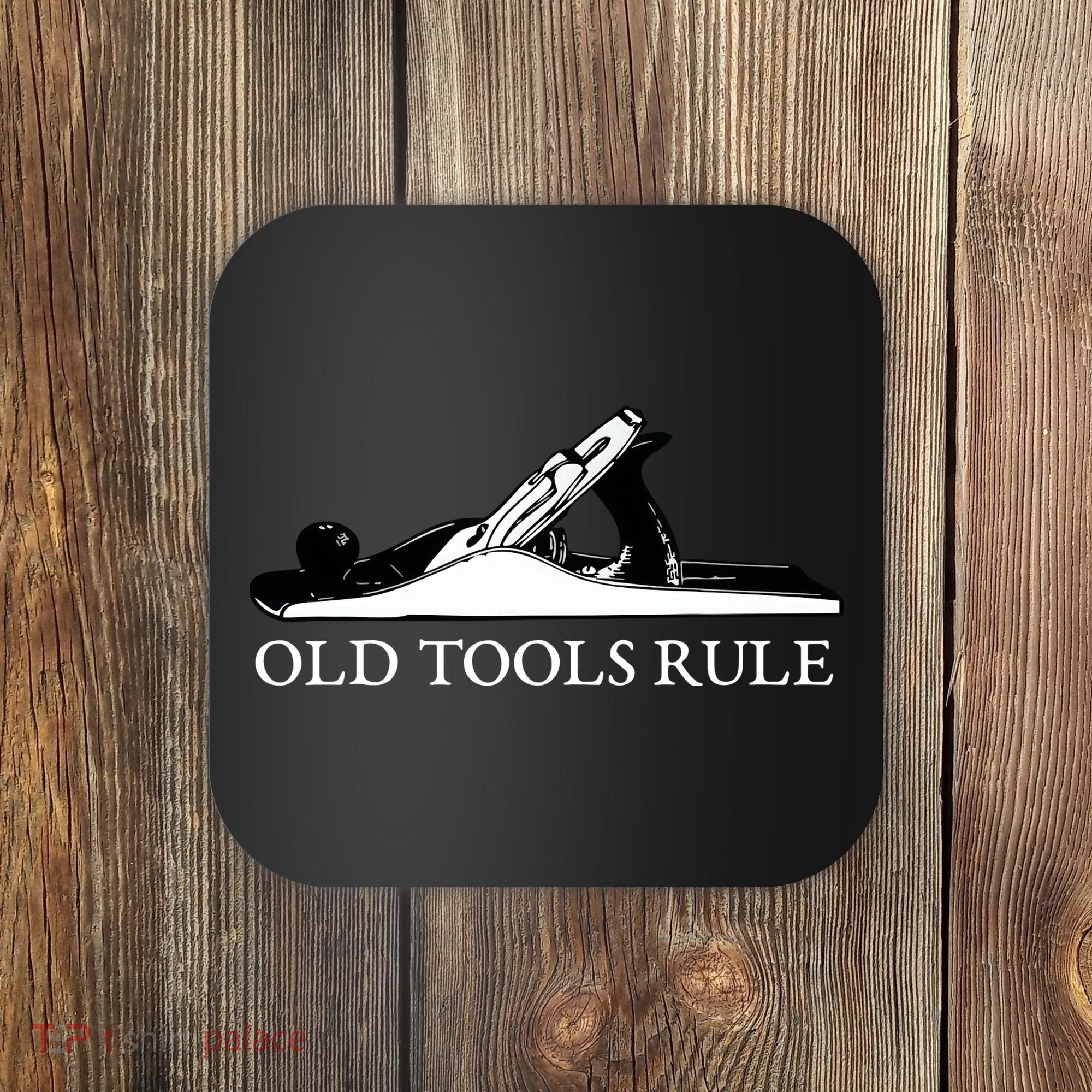 OLD TOOLS RULE HAND PLANE WOODWORKING MAN CAVE Coaster