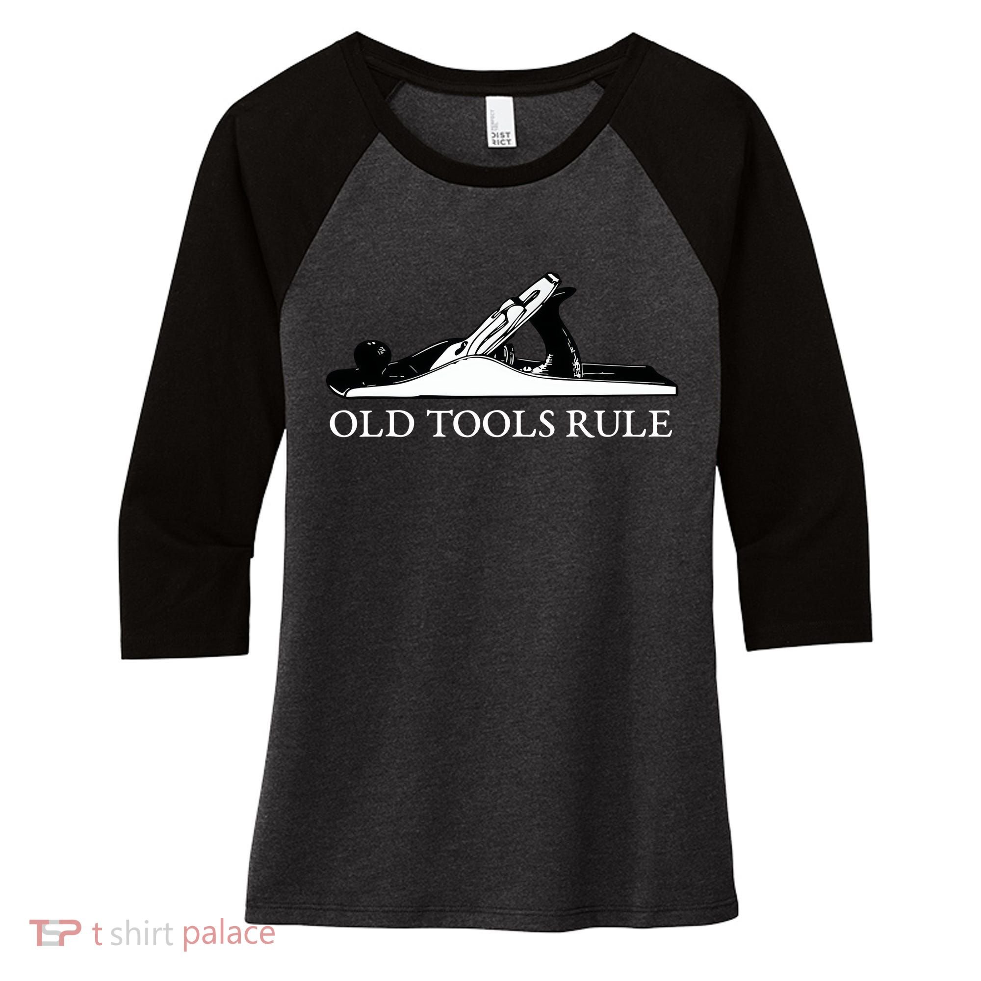 OLD TOOLS RULE HAND PLANE WOODWORKING MAN CAVE Women's Tri-Blend 3/4-Sleeve Raglan Shirt