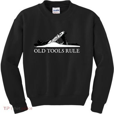 OLD TOOLS RULE HAND PLANE WOODWORKING MAN CAVE Kids Sweatshirt