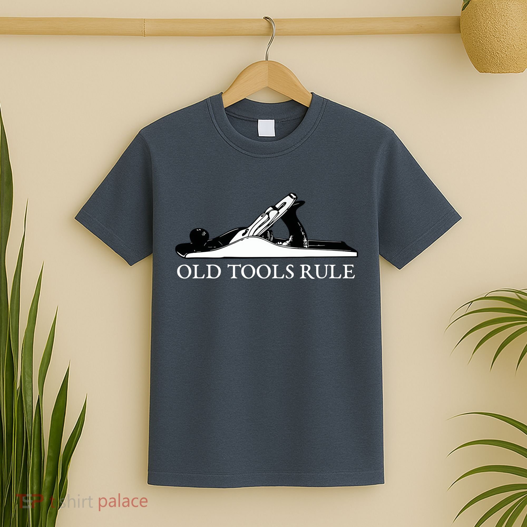 OLD TOOLS RULE HAND PLANE WOODWORKING MAN CAVE T-Shirt