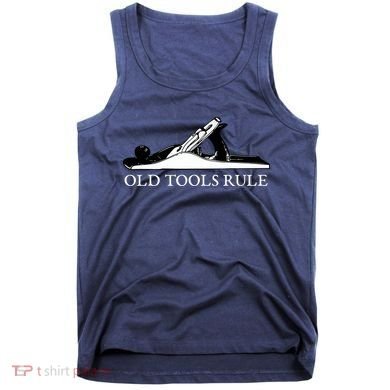 OLD TOOLS RULE HAND PLANE WOODWORKING MAN CAVE Tank Top