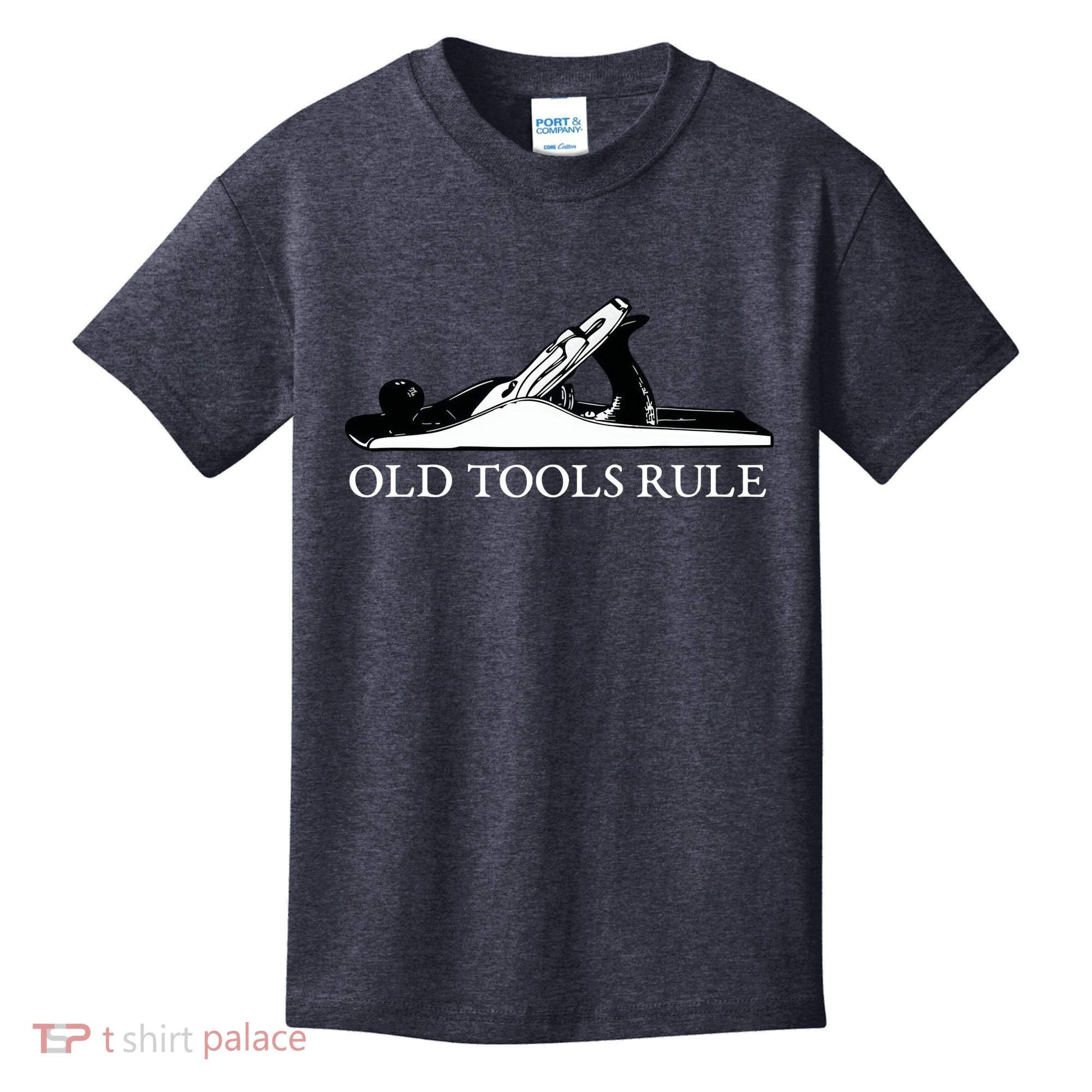 OLD TOOLS RULE HAND PLANE WOODWORKING MAN CAVE Kids T-Shirt