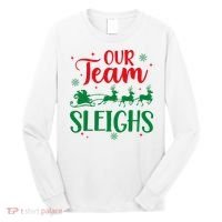 Our Team Sleighs Christmas Santa Reindeers Office Staff Long Sleeve Shirt thumb 0