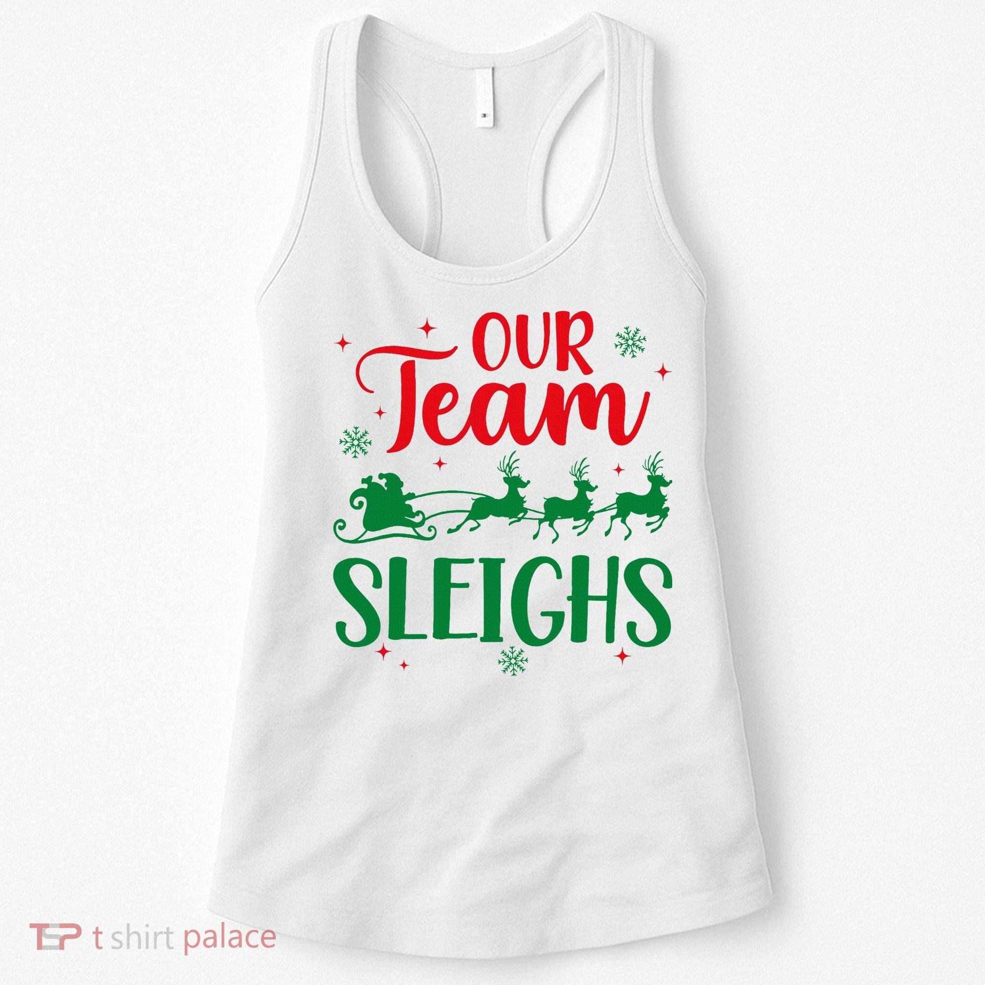 Our Team Sleighs Christmas Santa Reindeers Office Staff Women's Tank Top