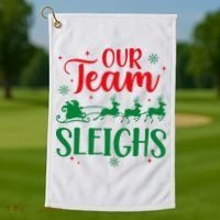 Our Team Sleighs Christmas Santa Reindeers Office Staff Golf Towel thumb 1