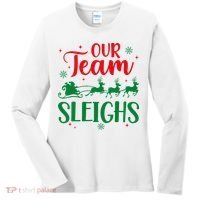 Our Team Sleighs Christmas Santa Reindeers Office Staff Women's Long Sleeve Shirt thumb 0