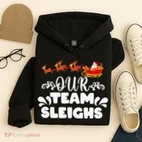 Our Team Sleighs Christmas Reindeers Santa's Workers Office Hoodie thumb 4