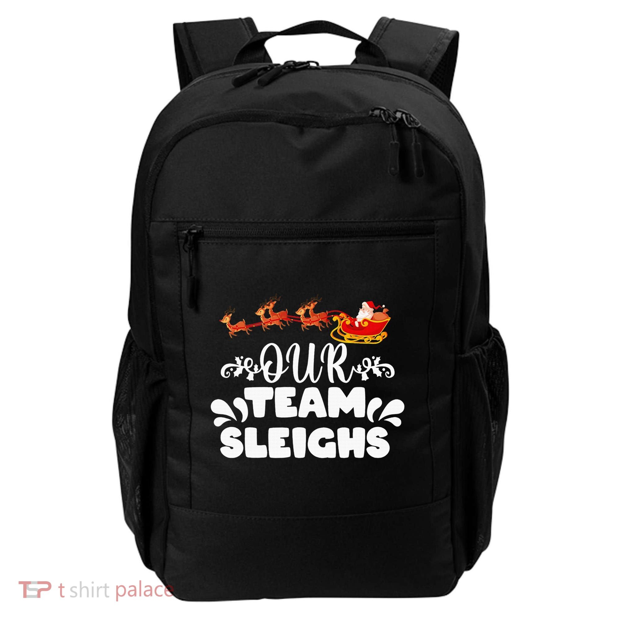 Our Team Sleighs Christmas Reindeers Santa's Workers Office Backpack